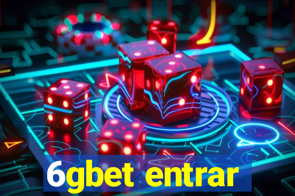 6gbet entrar